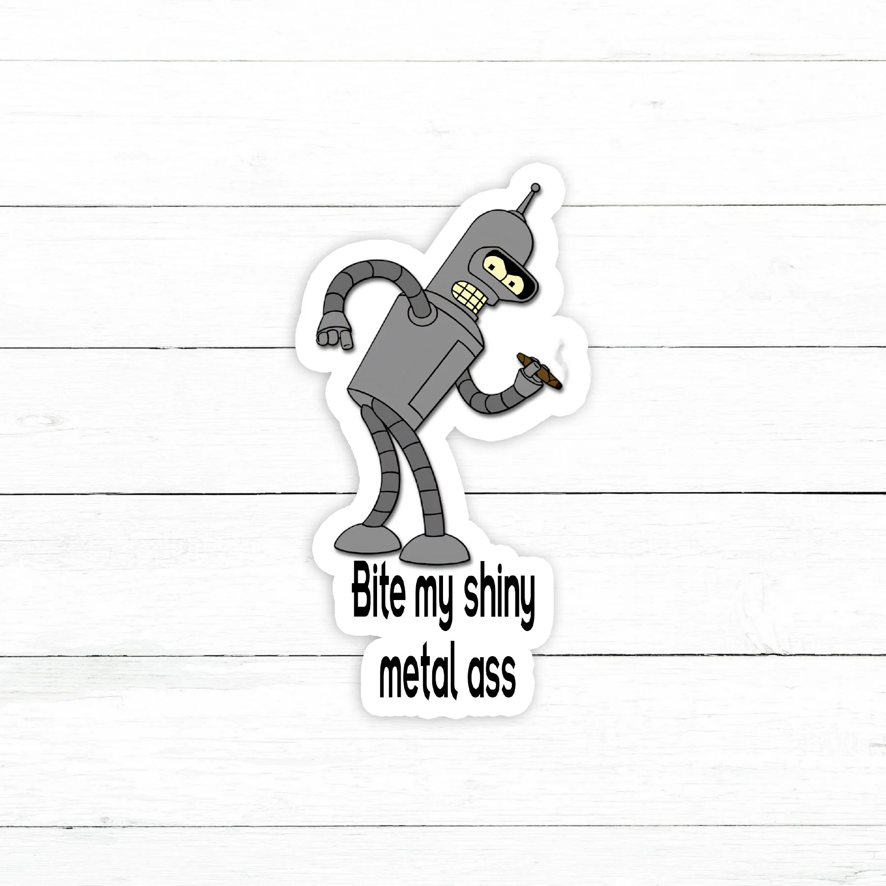 Bite My Shiny Metal Ass Sticker | Waterproof Vinyl Decal | 3in