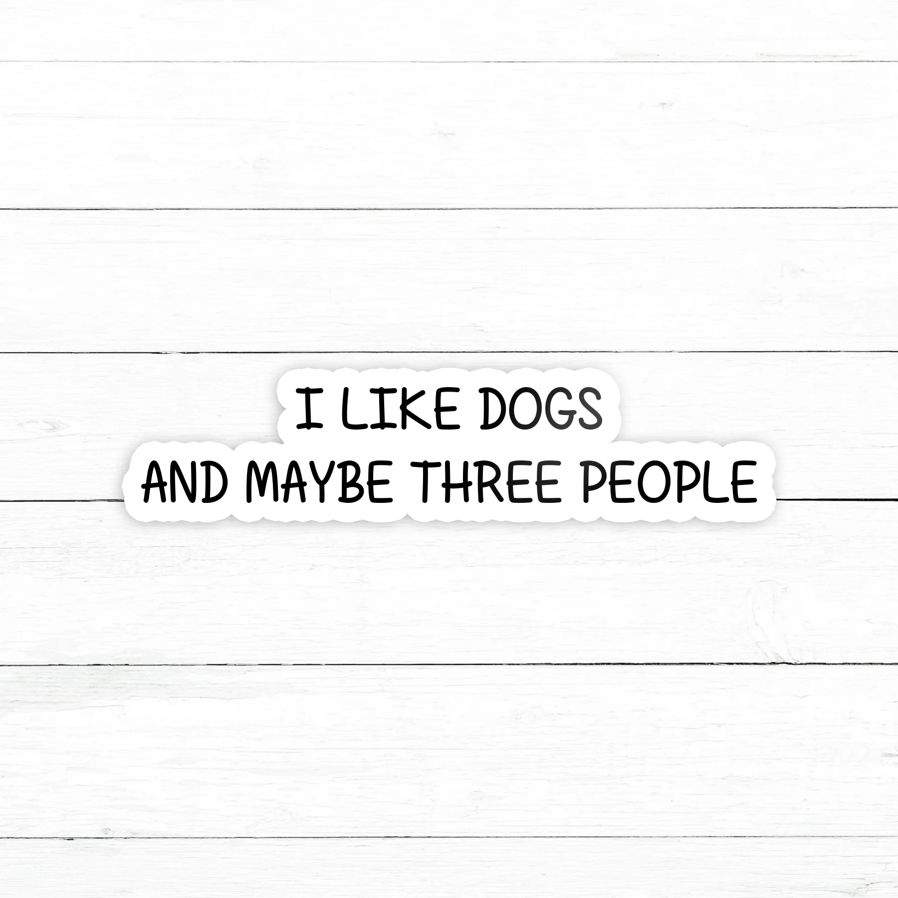 I Like Dogs Sticker | Waterproof Vinyl Decal | 3in