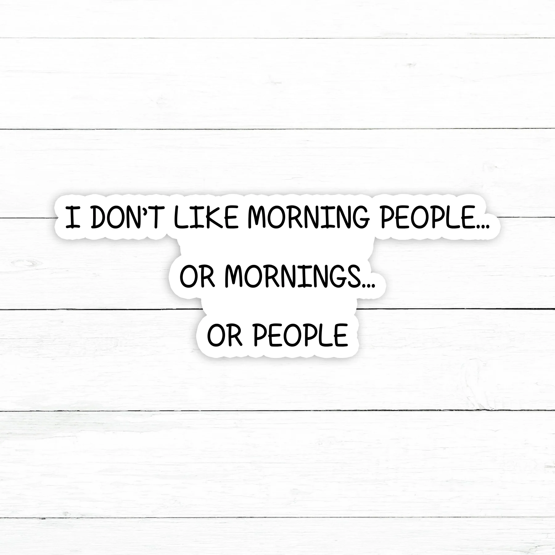 Mornings Sticker | Waterproof Vinyl Decal | 3in