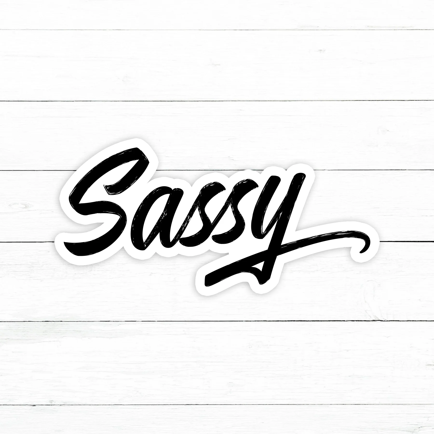 Sassy Sticker | Waterproof Vinyl Decal | 3in