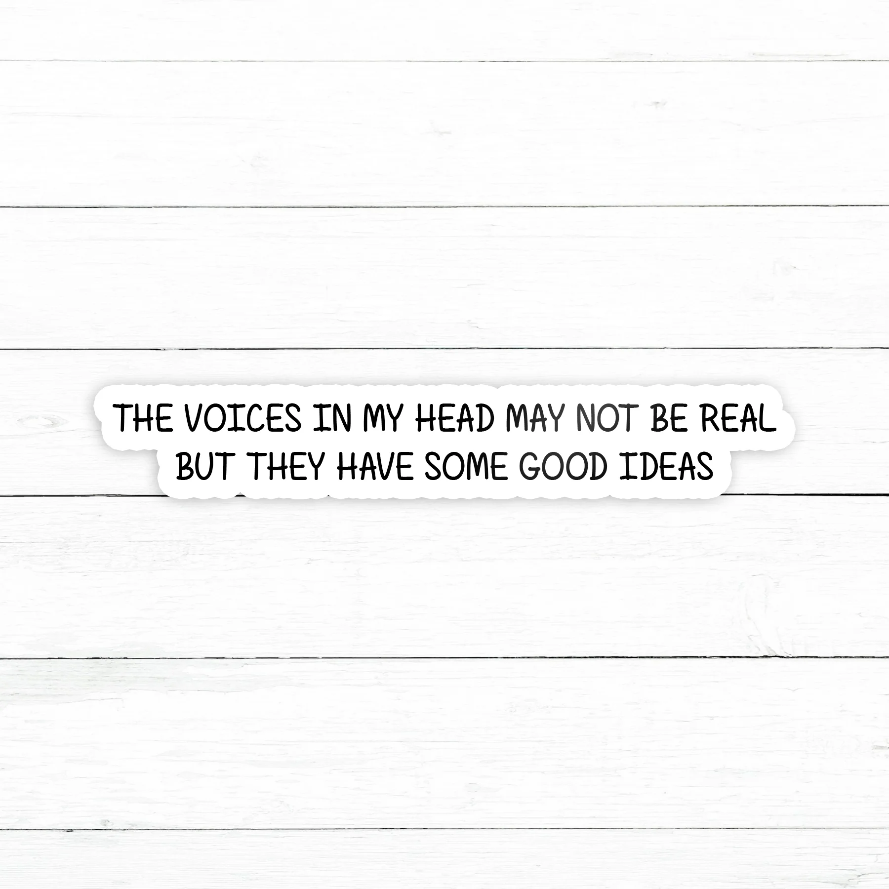 Voices in My Head Sticker | Waterproof Vinyl Decal | 3in