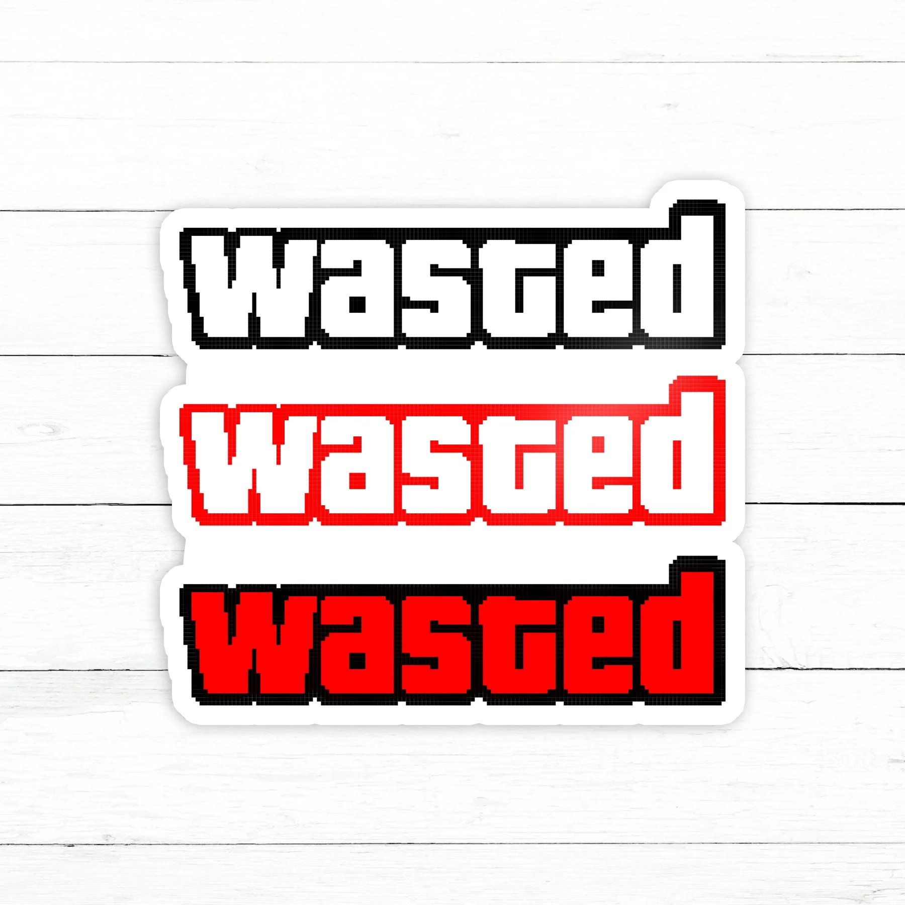 Wasted Sticker | Waterproof Vinyl Decal | 3in